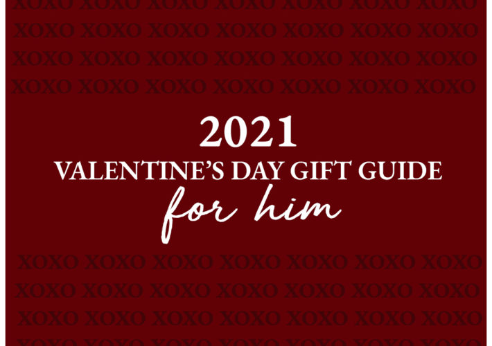 valentine's gift guide for him