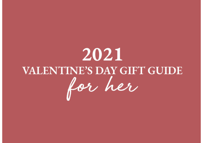 2021 Valentine's Day Gift Guide