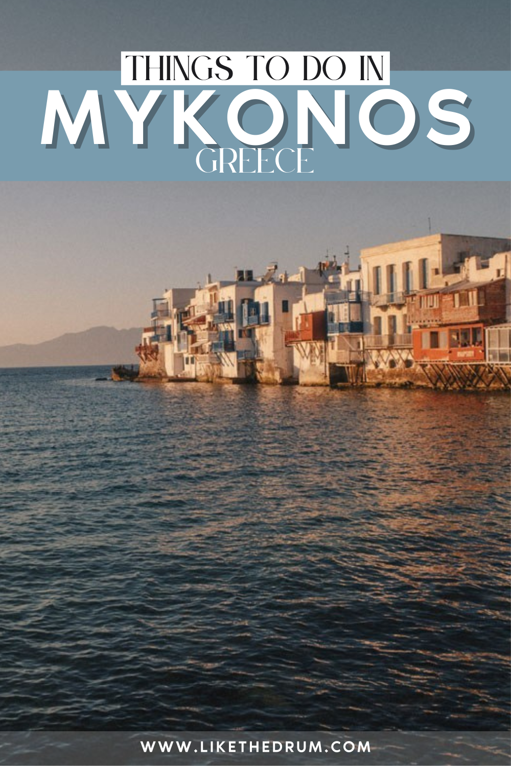 Mykonos, Greece: Travel Guide to 3 Days on the Island