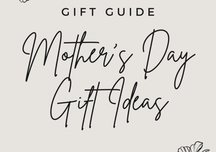 Mother's Day Gift Ideas 2022