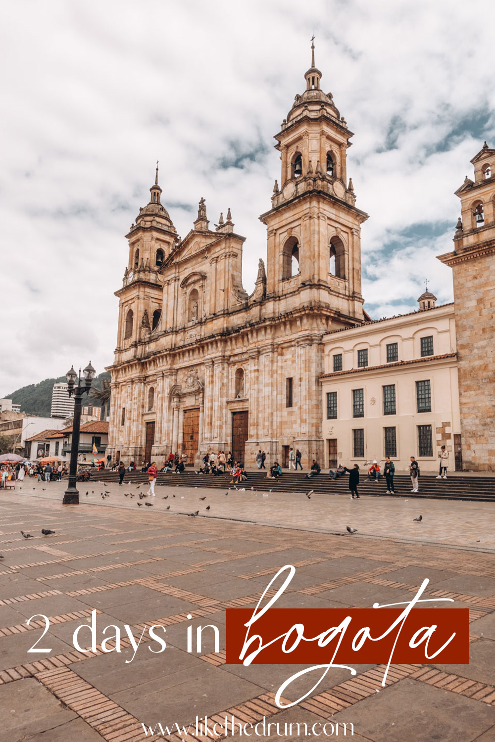 2 Days in Bogota Itinerary