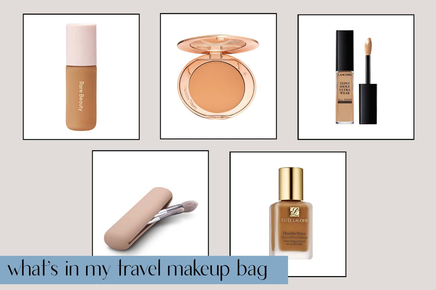 How to Pack Makeup for Travel + My Travel Makeup Essentials