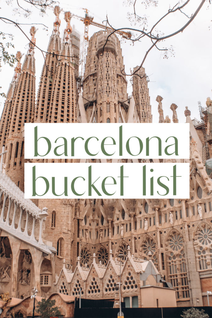 Barcelona Bucket List - The best things to do in Barcelona
